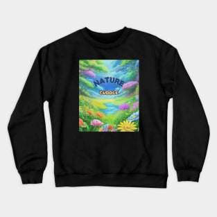 Nature Cuddle Crewneck Sweatshirt